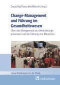 Change-Management und Führung im Gesundheitswesen